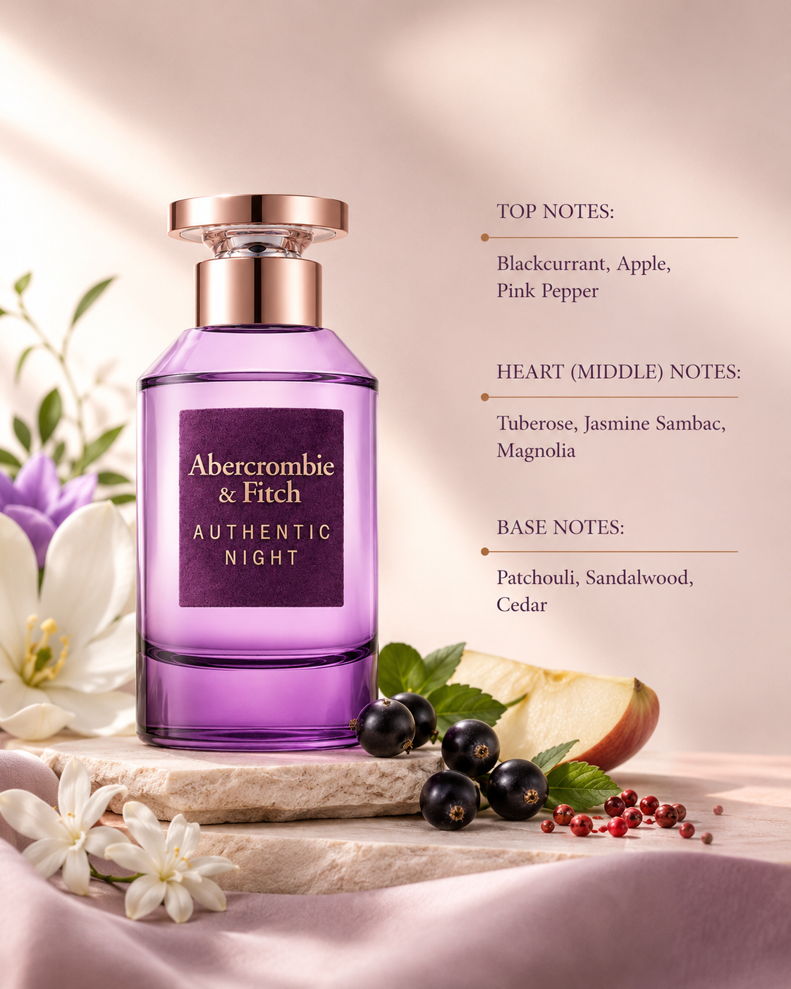 Abercrombie & Fitch Authentic Night Woman Eau de Parfum 100ml displayed with blackcurrants, apple, pink pepper, tuberose, jasmine sambac, magnolia, sandalwood, cedar, and patchouli, illustrating its fruity floral woody fragrance notes